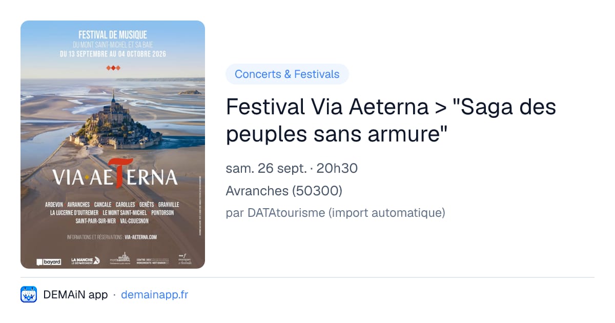 Festival Via Aeterna > "Saga des peuples sans armure" — Avranches