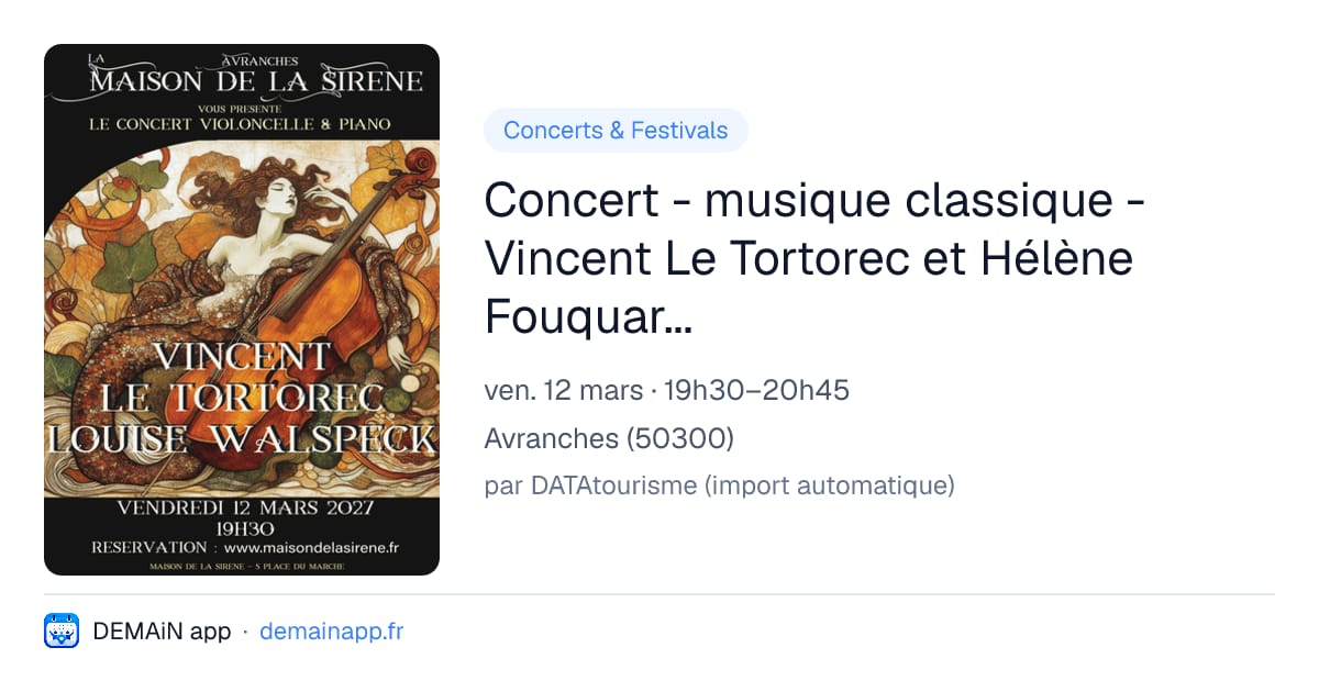 Concert - musique classique - Vincent Le Tortorec et Hélène Fouquart - In femina veritas — Avranches