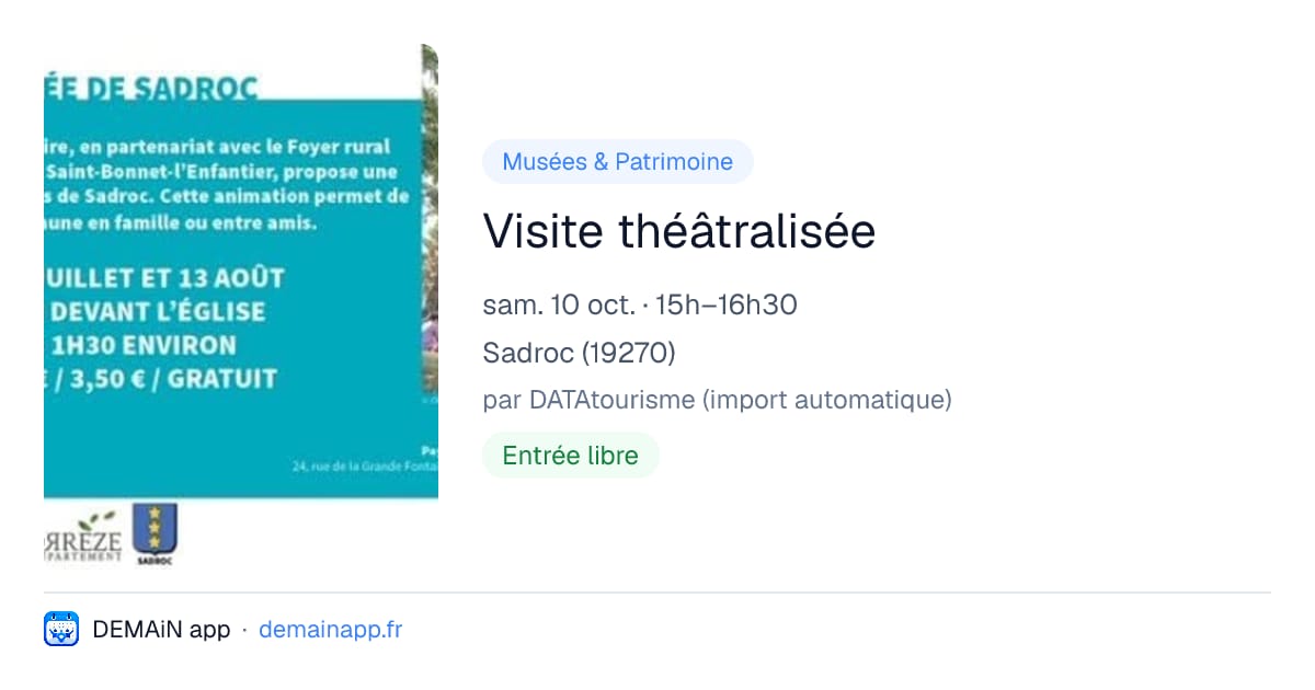 Visite théâtralisée — Sadroc