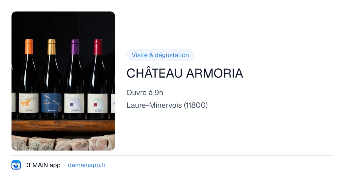 CHÂTEAU ARMORIA — Laure-Minervois