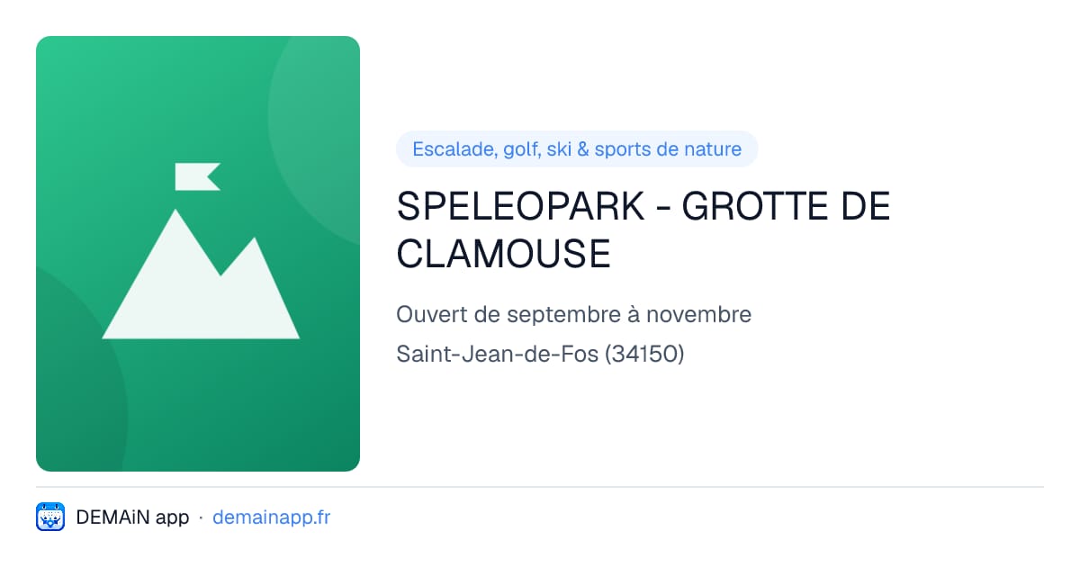 SPELEOPARK - GROTTE DE CLAMOUSE — Saint-Jean-de-Fos
