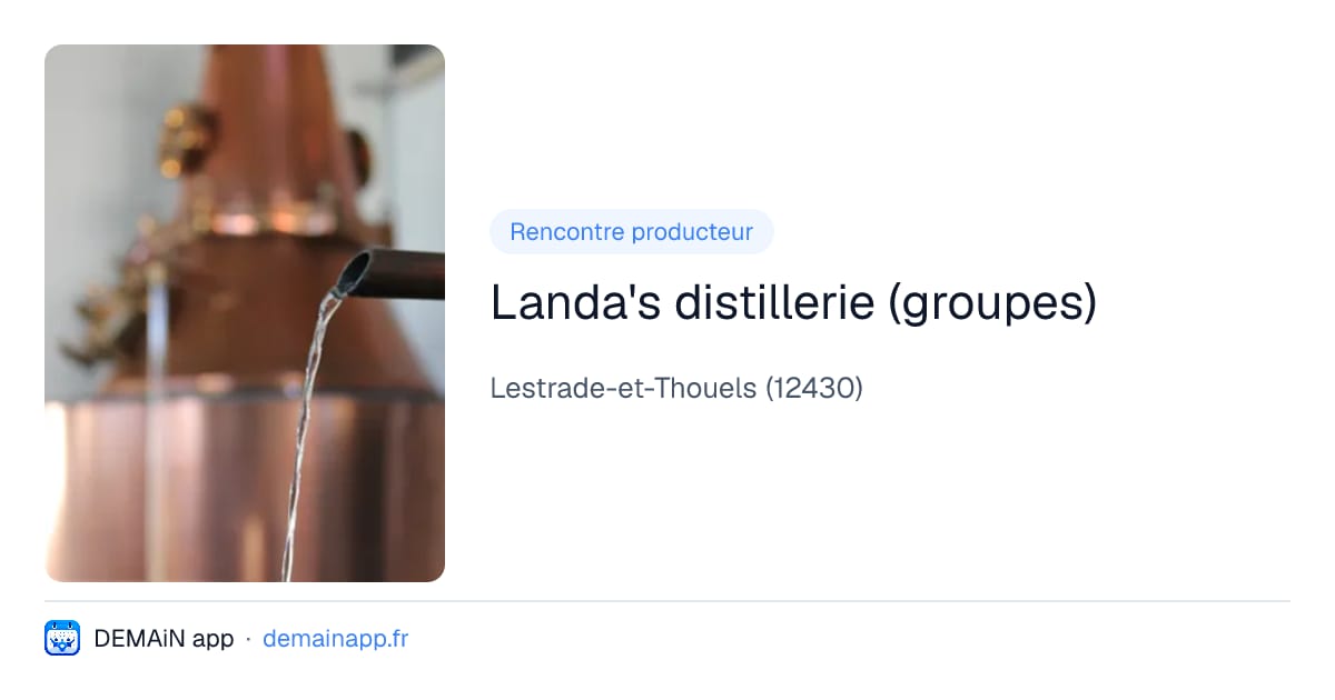 Landa's distillerie (groupes) — Lestrade-et-Thouels