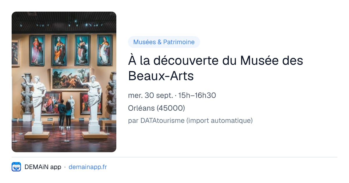 À la découverte du Musée des Beaux-Arts — Orléans