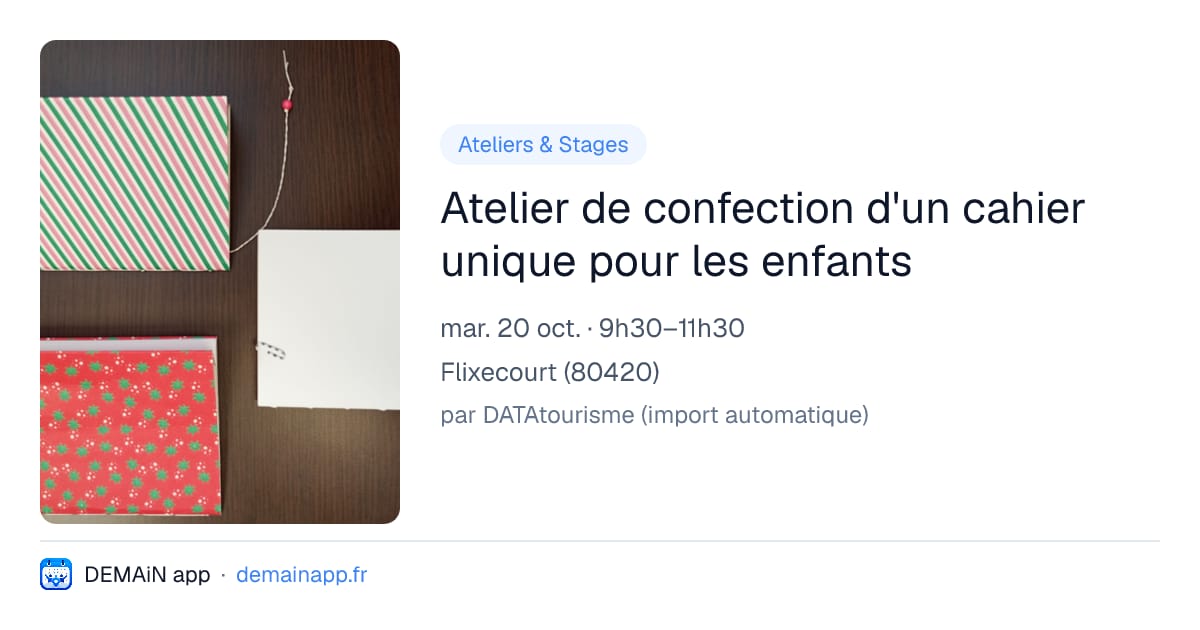 Atelier de confection d'un cahier unique pour les enfants — Flixecourt