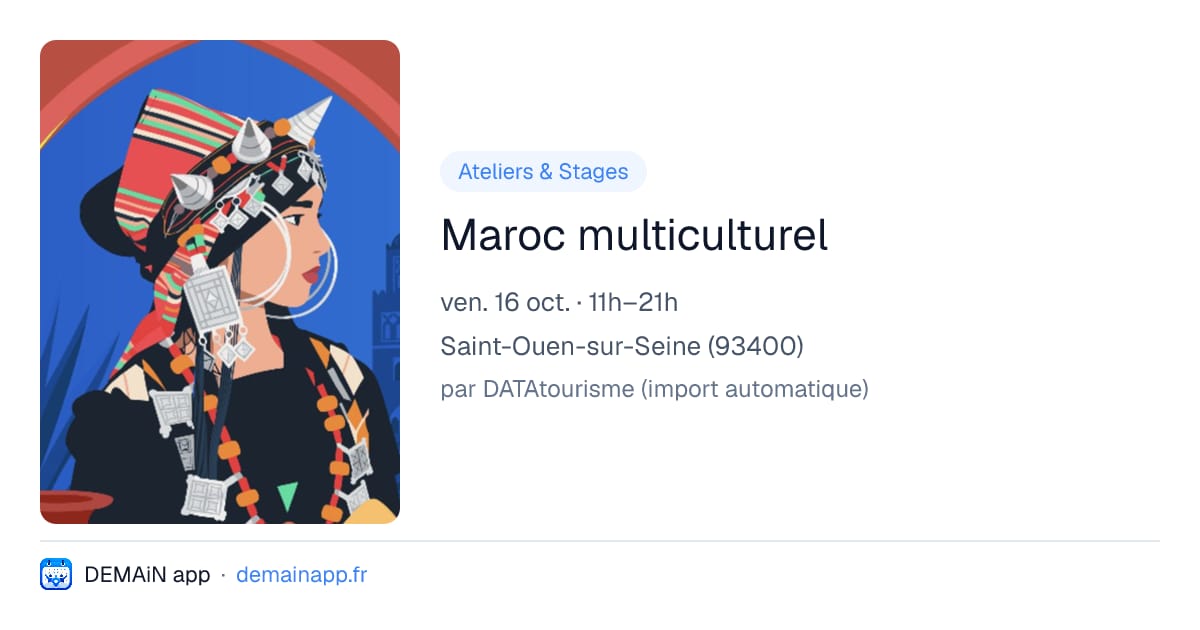 Maroc multiculturel — Saint-Ouen-sur-Seine