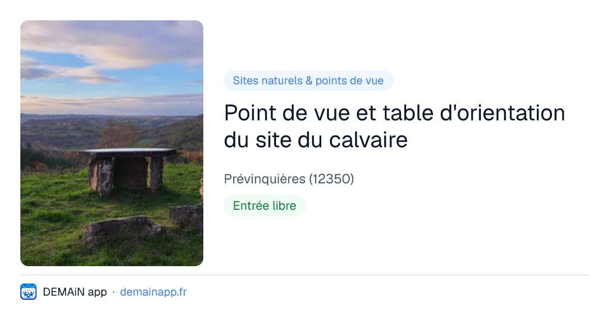 Point de vue et table d'orientation du site du calvaire — Prévinquières