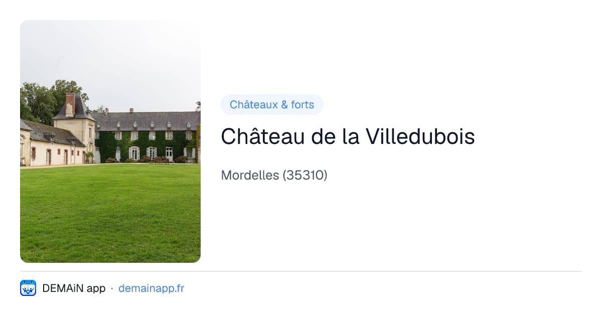 Château de la Villedubois — Mordelles