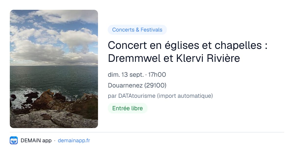 Concert en églises et chapelles : Dremmwel et Klervi Rivière — Douarnenez