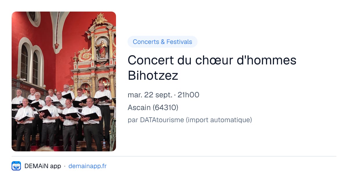 Concert du chœur d'hommes Bihotzez — Ascain