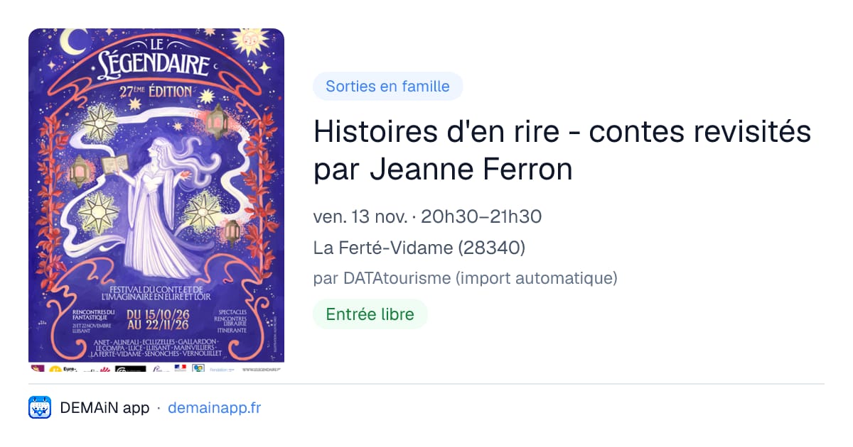 Histoires d'en rire - contes revisités par Jeanne Ferron — La Ferté-Vidame