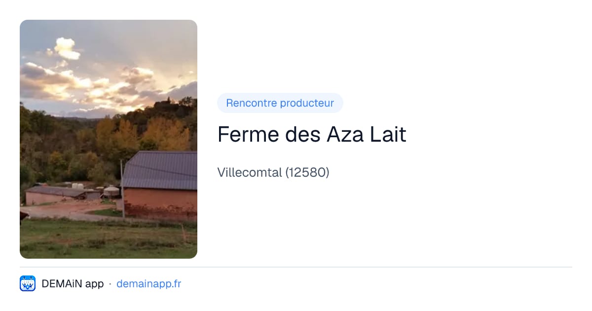 Ferme des Aza Lait — Villecomtal