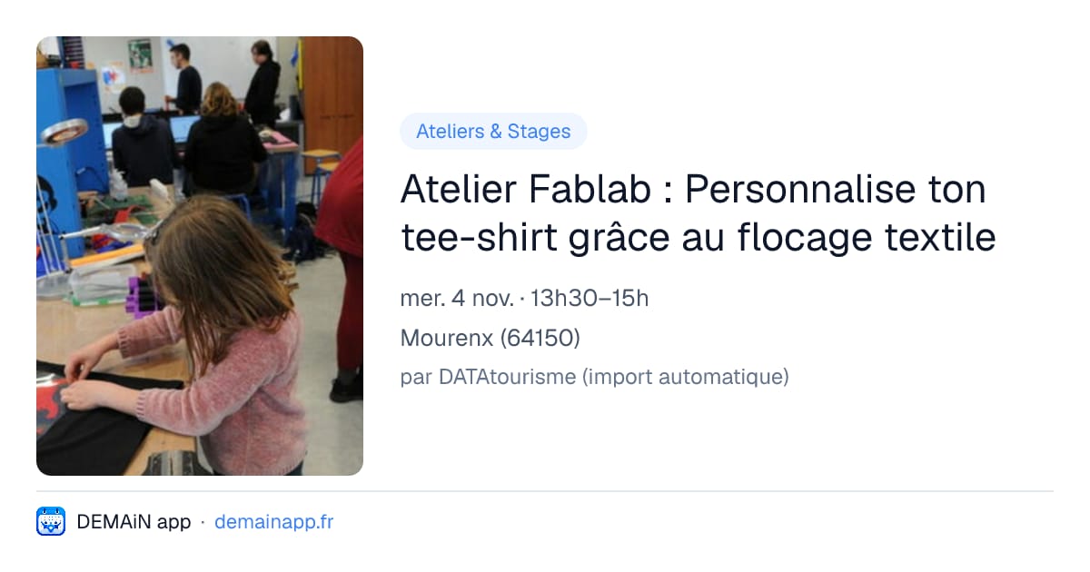 Atelier Fablab : Personnalise ton tee-shirt grâce au flocage textile — Mourenx