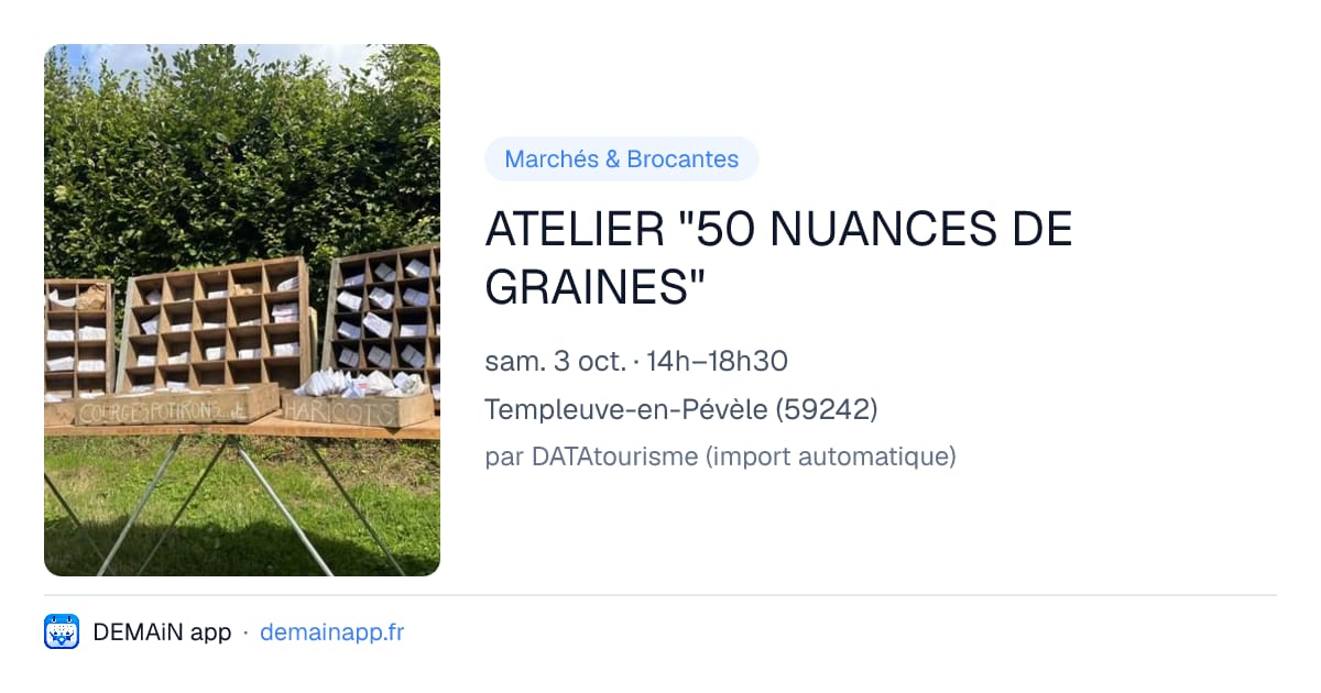 ATELIER "50 NUANCES DE GRAINES" — Templeuve-en-Pévèle
