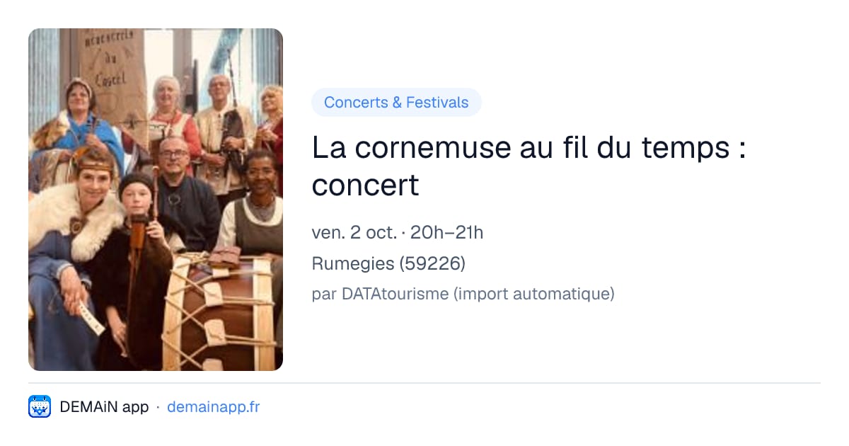 La cornemuse au fil du temps : concert — Rumegies