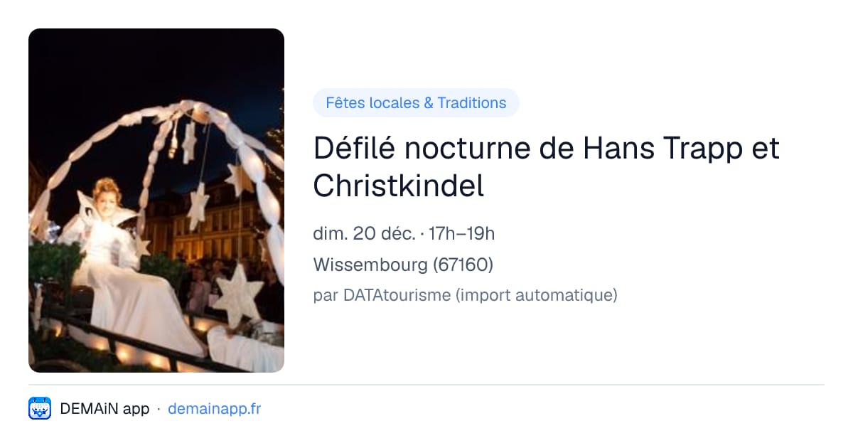 Défilé nocturne de Hans Trapp et Christkindel — Wissembourg
