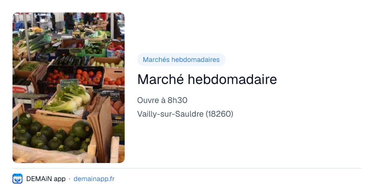 Marché hebdomadaire — Vailly-sur-Sauldre