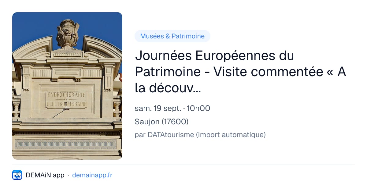 Journées Européennes du Patrimoine - Visite commentée « A la découverte du logis de Chaillonnais» — Saujon