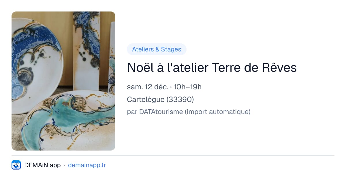Noël à l'atelier Terre de Rêves — Cartelègue