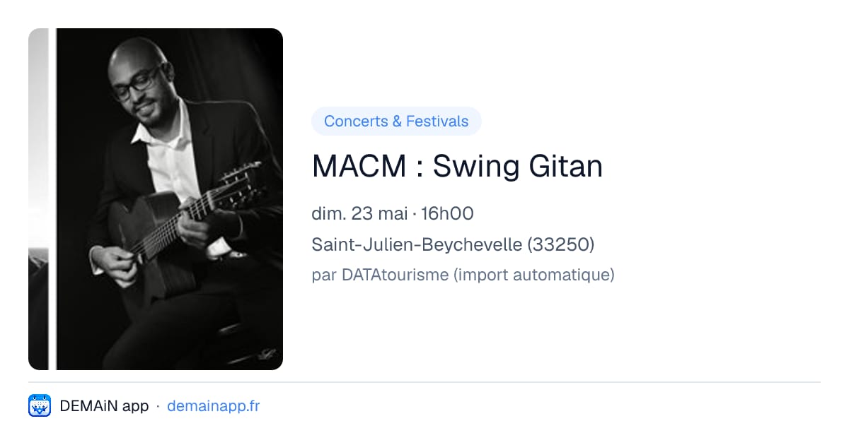 MACM : Swing Gitan — Saint-Julien-Beychevelle
