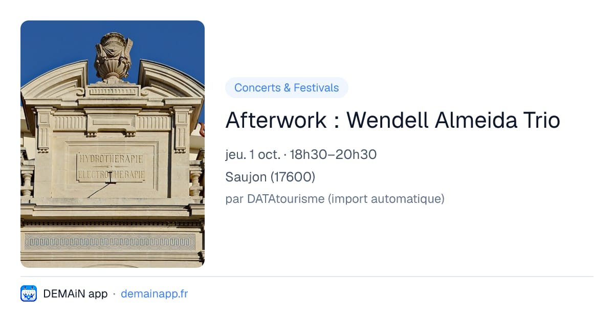 Afterwork : Wendell Almeida Trio — Saujon