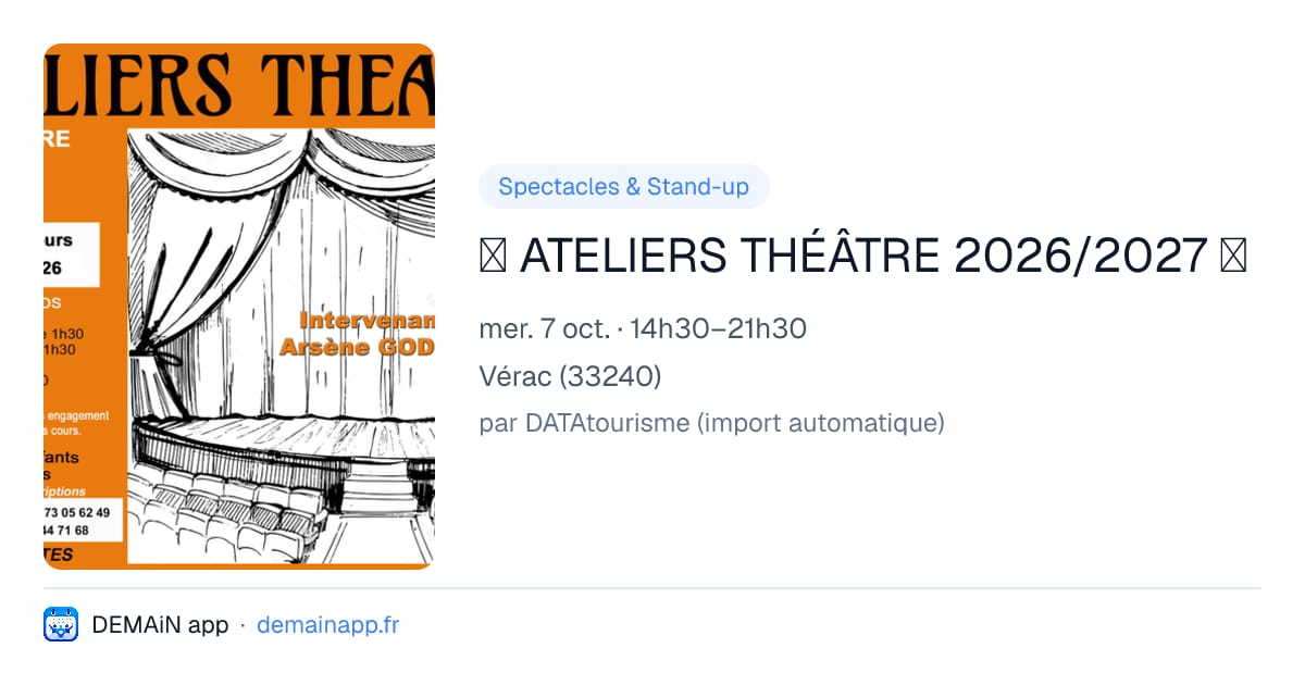 🎭 ATELIERS THÉÂTRE 2026/2027 🎭 — Vérac