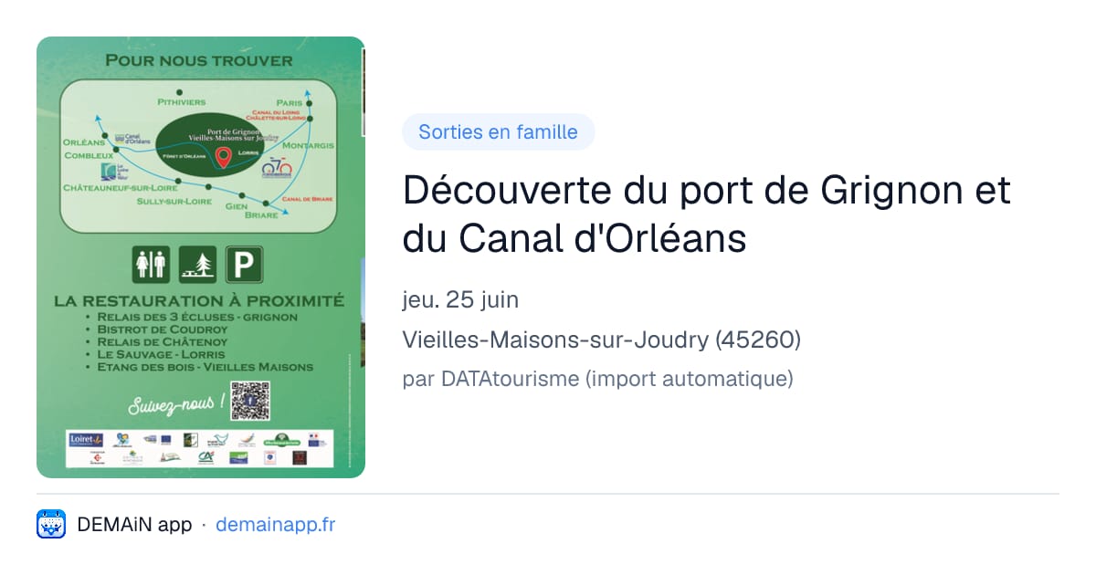 Découverte du port de Grignon et du Canal d'Orléans — Vieilles-Maisons-sur-Joudry