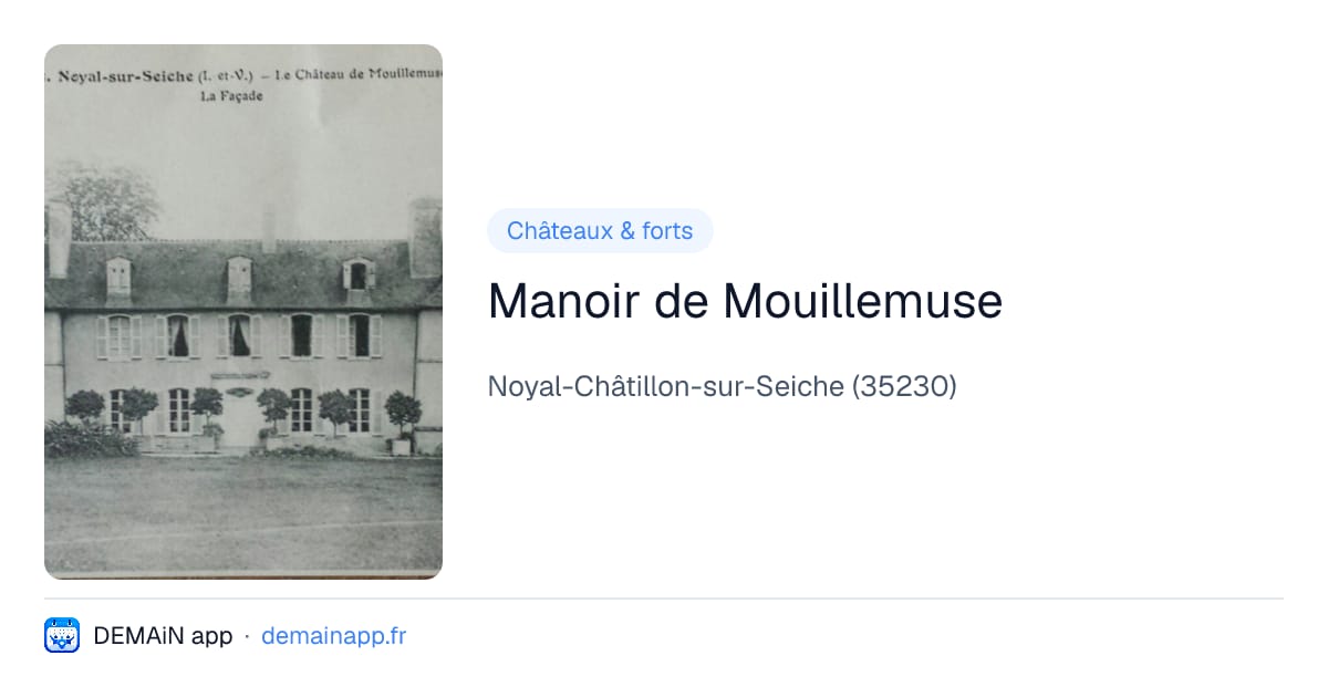 Manoir de Mouillemuse — Noyal-Châtillon-sur-Seiche