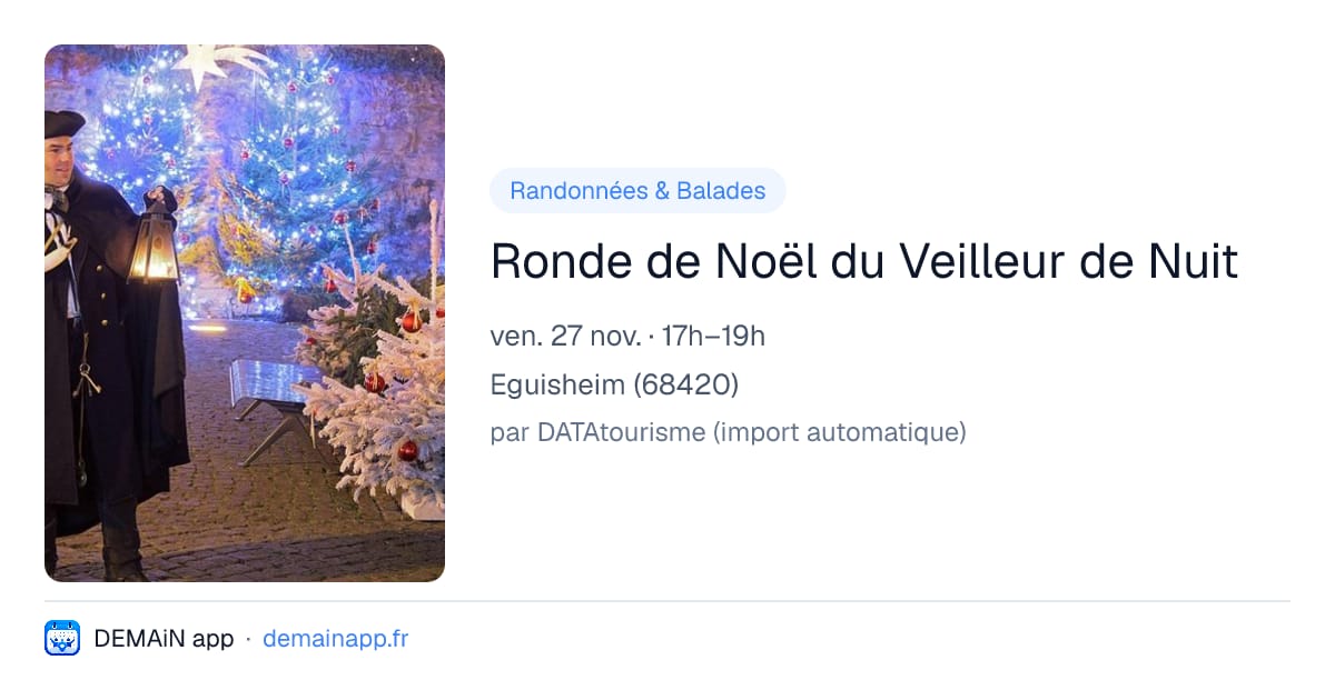 Ronde de Noël du Veilleur de Nuit — Eguisheim