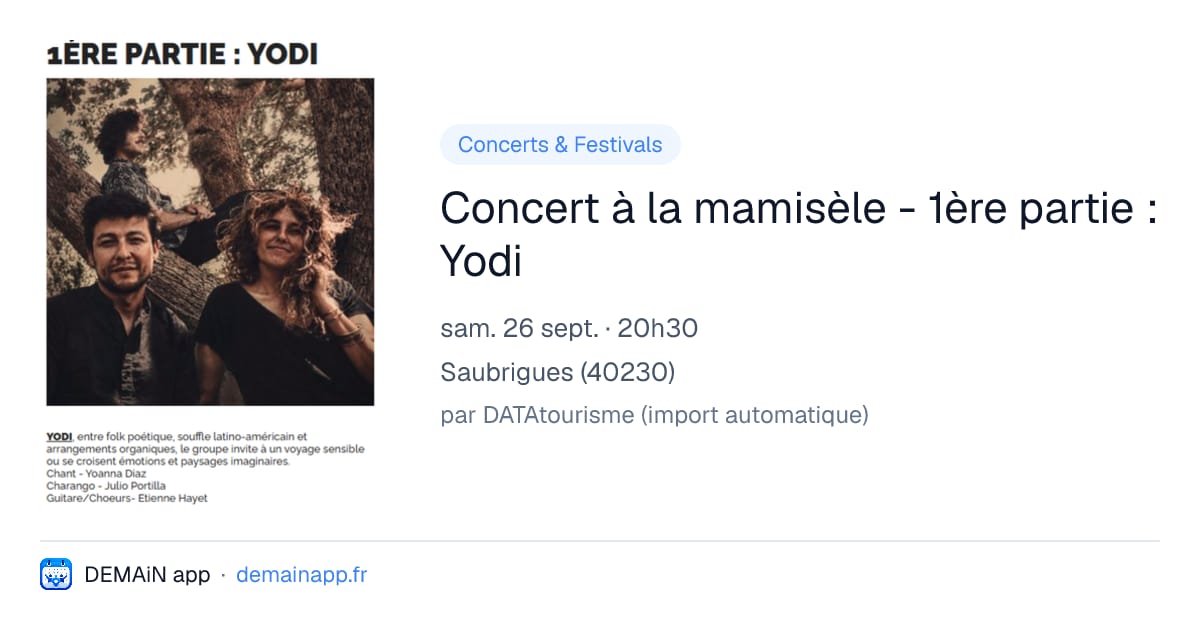 Concert à la mamisèle - 1ère partie : Yodi — Saubrigues