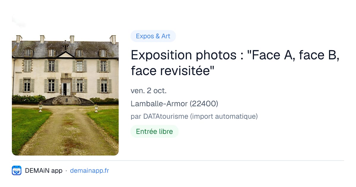 Exposition photos : "Face A, face B, face revisitée" — Lamballe-Armor