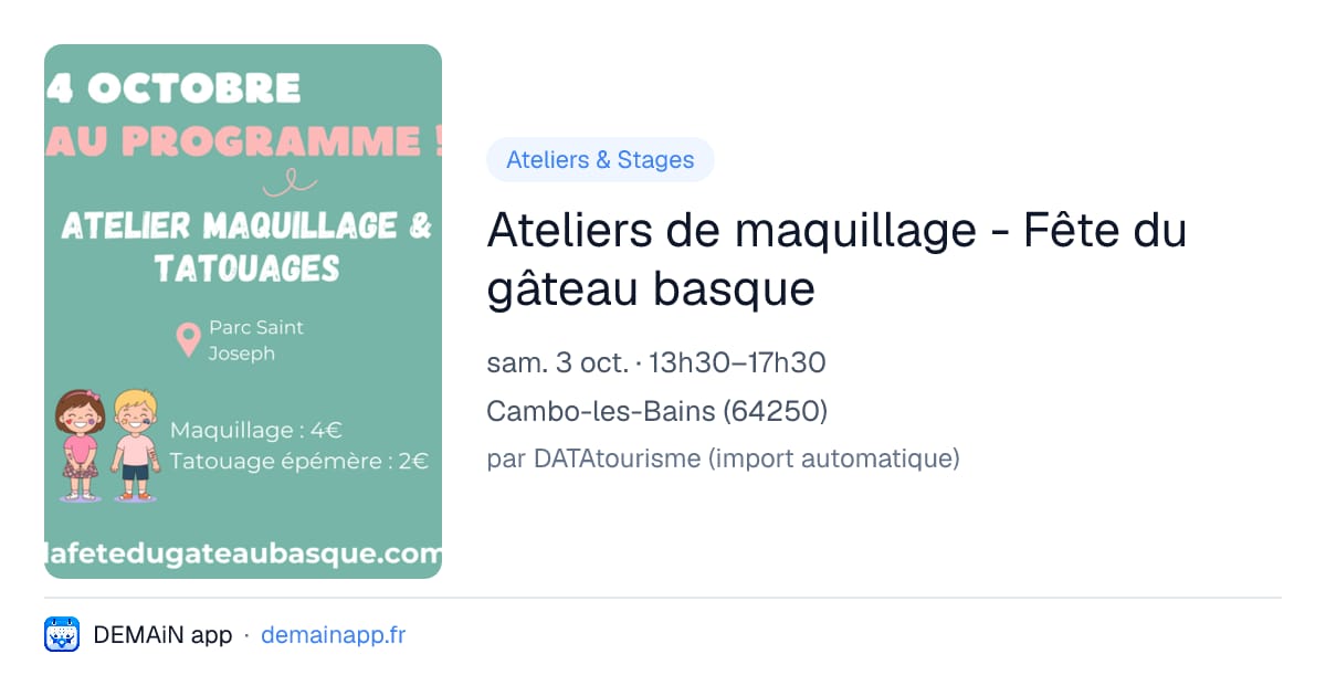 Ateliers de maquillage - Fête du gâteau basque — Cambo-les-Bains