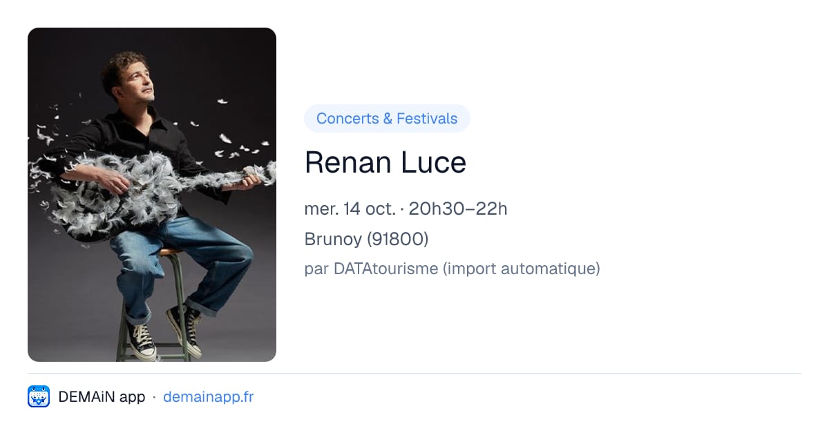 Renan Luce — Brunoy