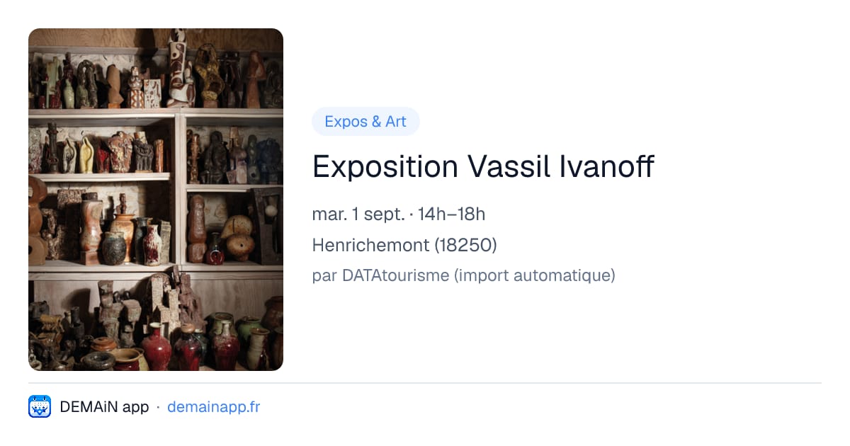 Exposition Vassil Ivanoff — Henrichemont