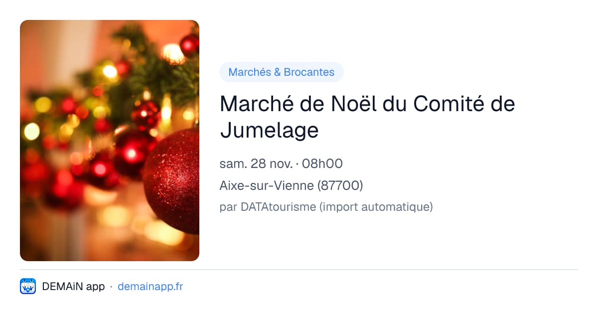 Marché de Noël du Comité de Jumelage — Aixe-sur-Vienne
