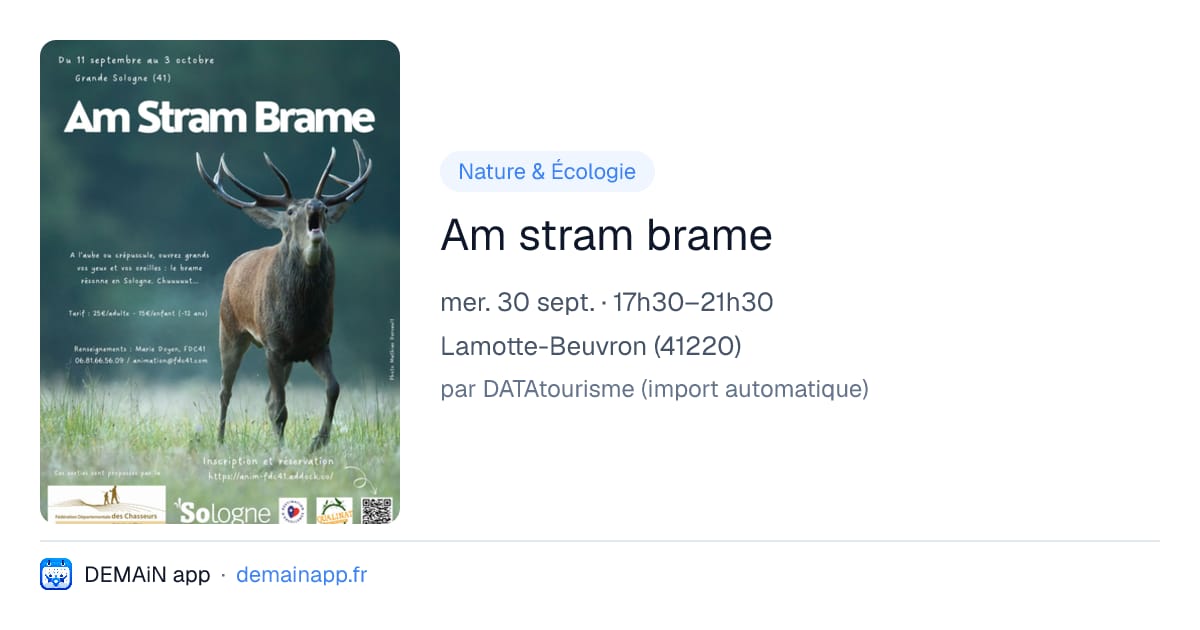 Am stram brame — Lamotte-Beuvron