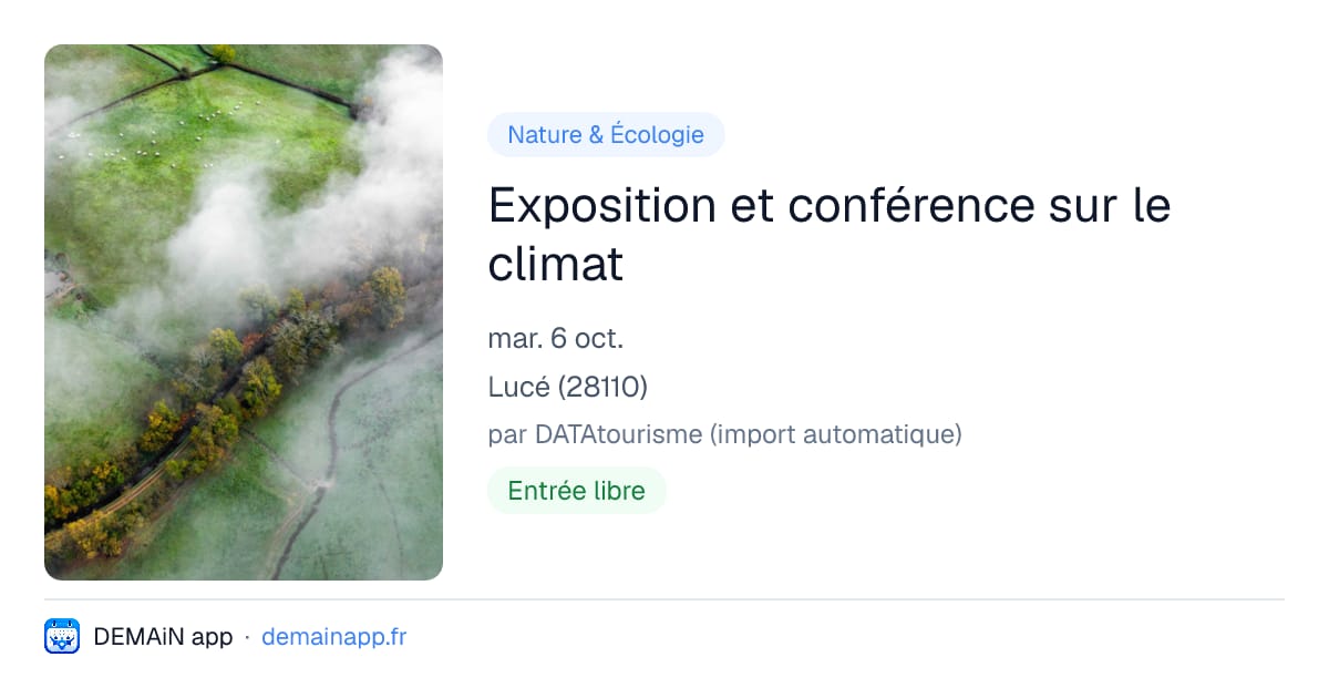 Exposition et conférence sur le climat — Lucé