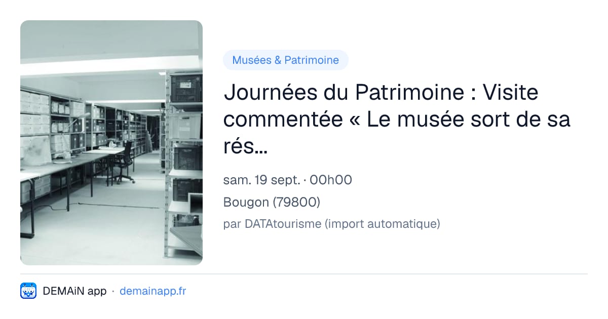 Journées du Patrimoine : Visite commentée « Le musée sort de sa réserve ! » — Bougon