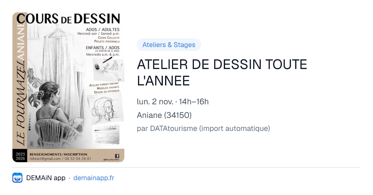 ATELIER DE DESSIN TOUTE L'ANNEE — Aniane