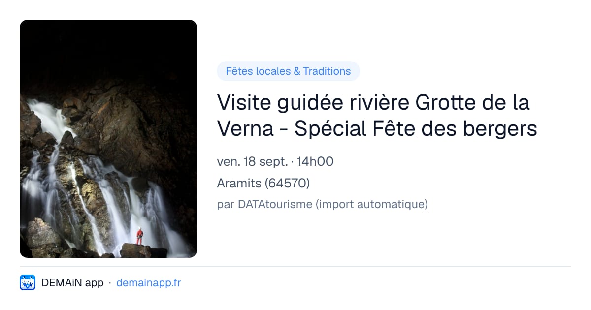 Visite guidée rivière Grotte de la Verna - Spécial Fête des bergers — Aramits
