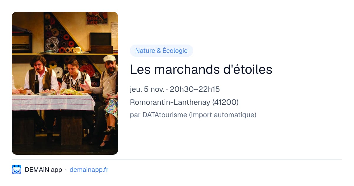 Les marchands d'étoiles — Romorantin-Lanthenay
