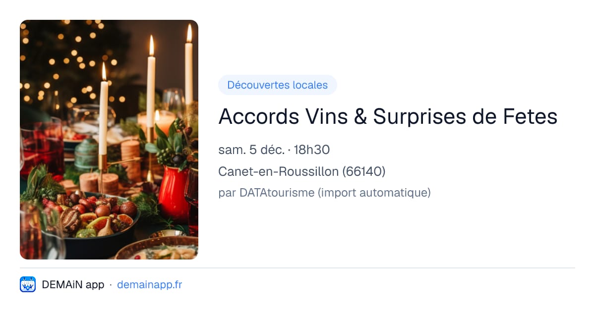 Accords Vins & Surprises de Fetes — Canet-en-Roussillon