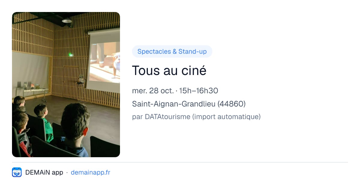 Tous au ciné — Saint-Aignan-Grandlieu