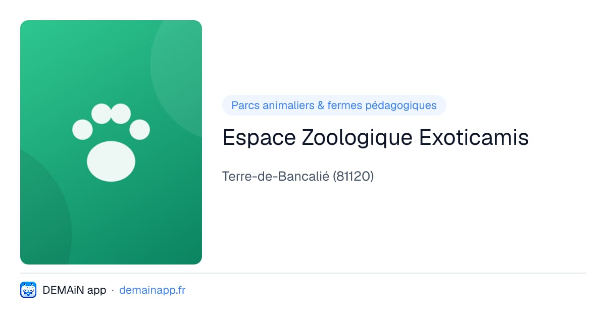 Espace Zoologique Exoticamis — Terre-de-Bancalié