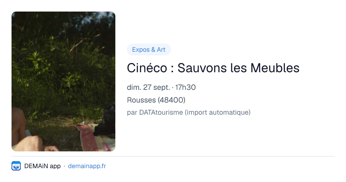 Cinéco : Sauvons les Meubles — Rousses