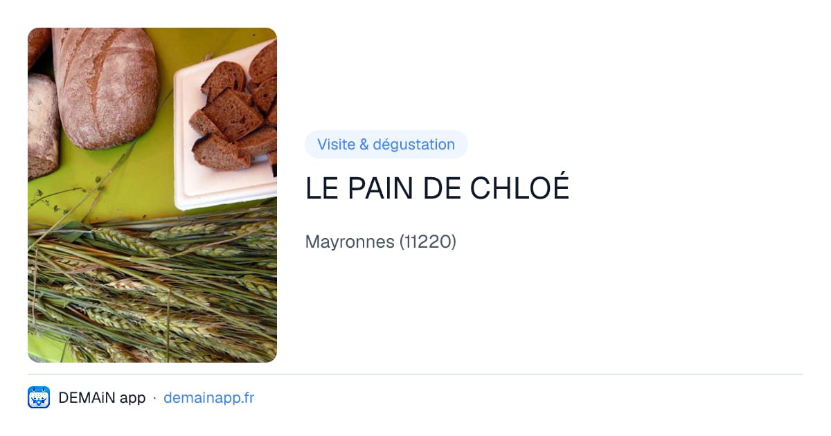 LE PAIN DE CHLOÉ — Mayronnes