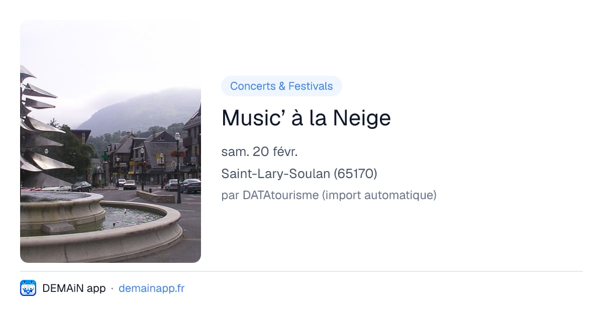 Music’ à la Neige — Saint-Lary-Soulan