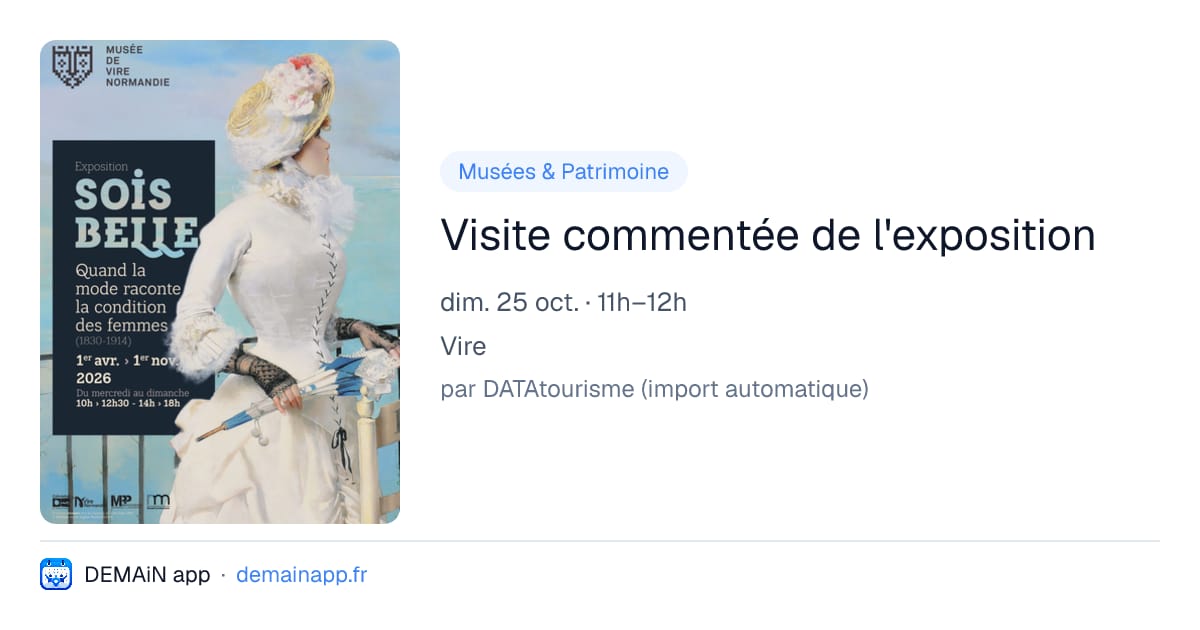 Visite commentée de l'exposition — Vire