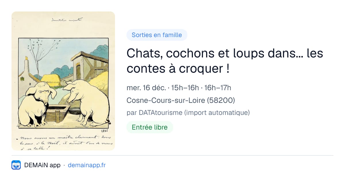 Chats, cochons et loups dans... les contes à croquer ! — Cosne-Cours-sur-Loire