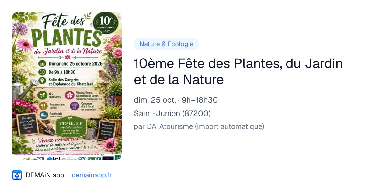 10ème Fête des Plantes, du Jardin et de la Nature — Saint-Junien