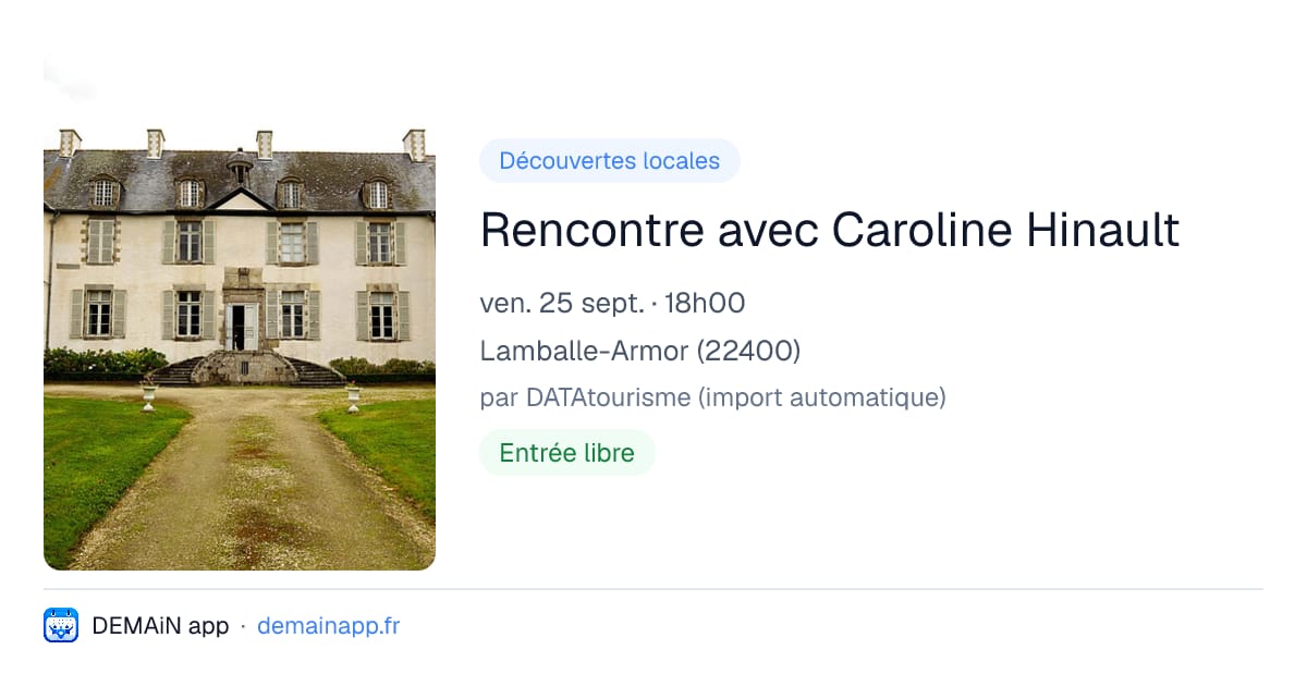 Rencontre avec Caroline Hinault — Lamballe-Armor